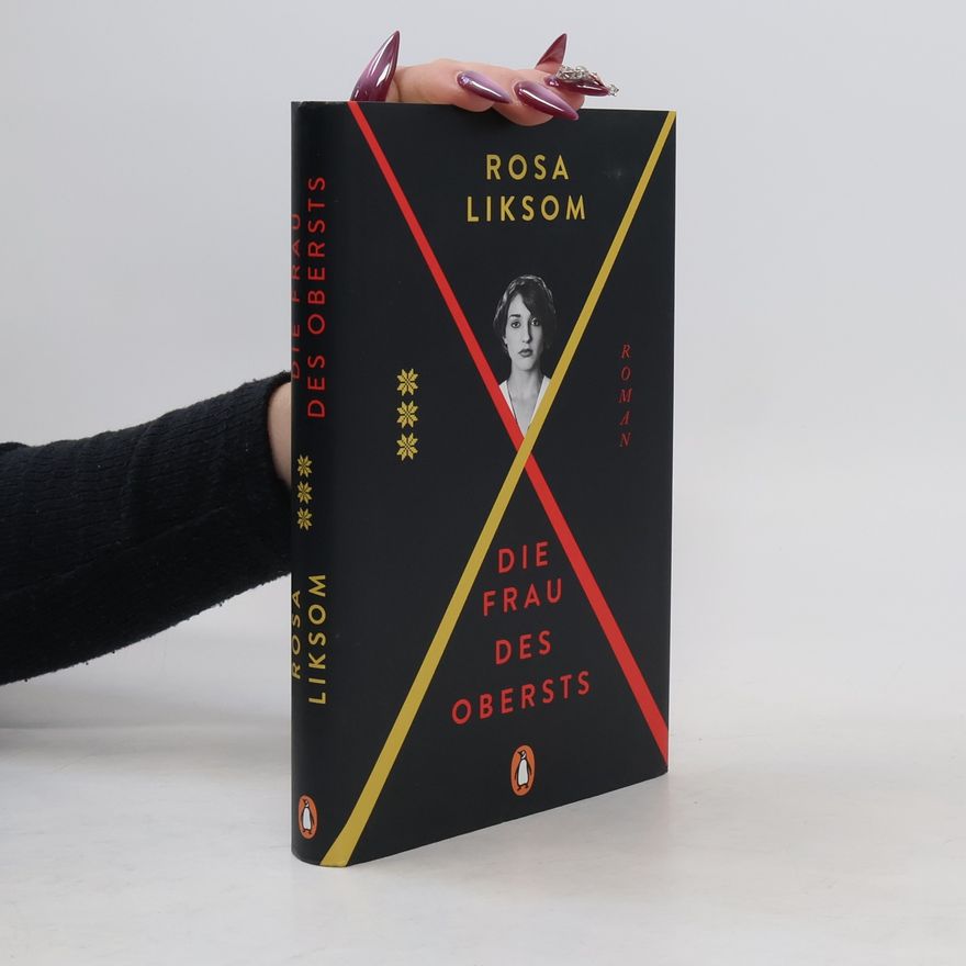 Rosa Liksom Die Frau des Obersts