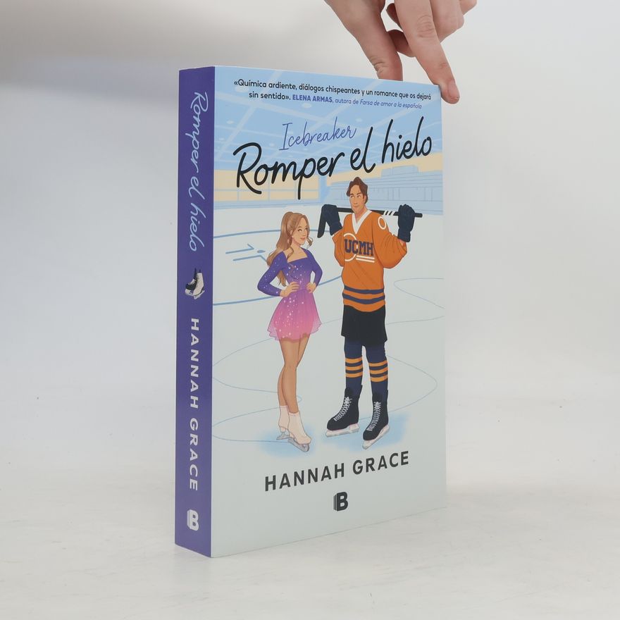 Hannah Grace Romper el hielo