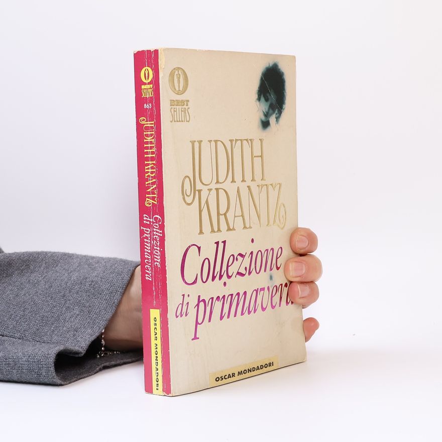 Judith Krantz Best Sellers: Collezione di primavera