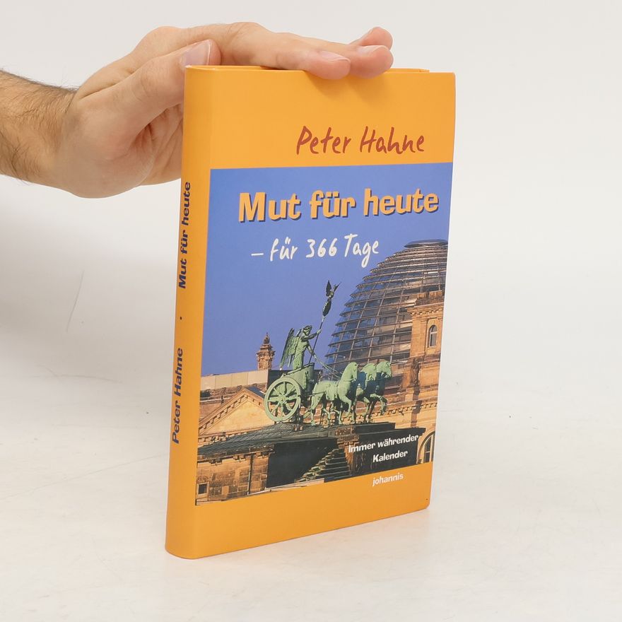 Peter Hahne Mut für heute