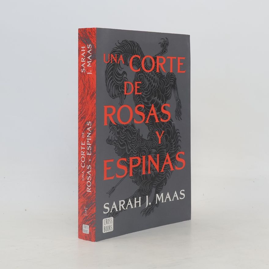 Sarah J. Maas Una corte de rosas y espinas. Nueva presentación
