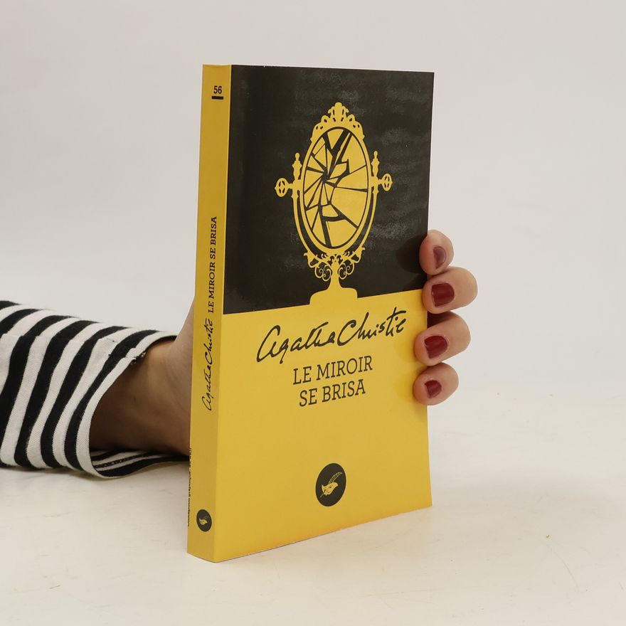 Agatha Christie Le miroir se brisa