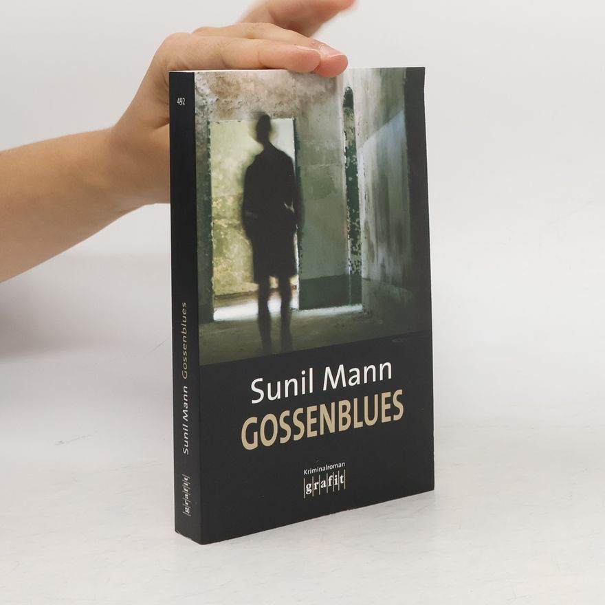 Sunil Mann Gossenblues