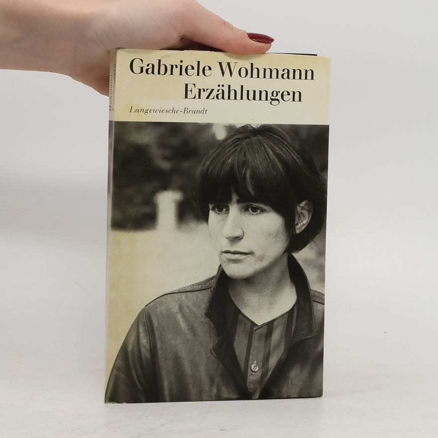 Gabriele Wohmann Gabriele Wohmann Erzählungen