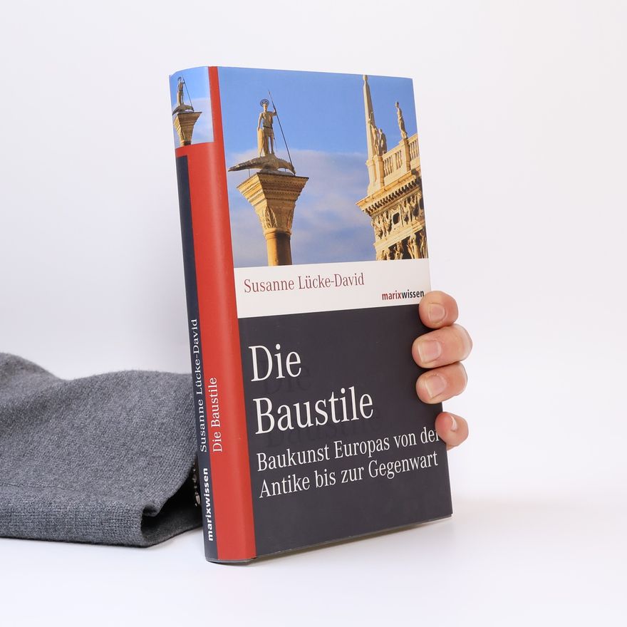 Susanne Lücke-David Die Baustile