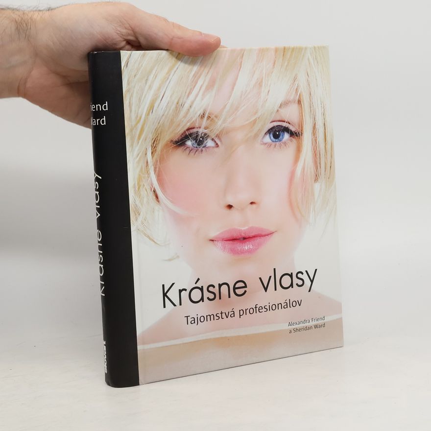 Alexandra Friend Krásne vlasy