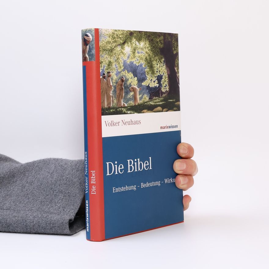 Volker Neuhaus Die Bibel