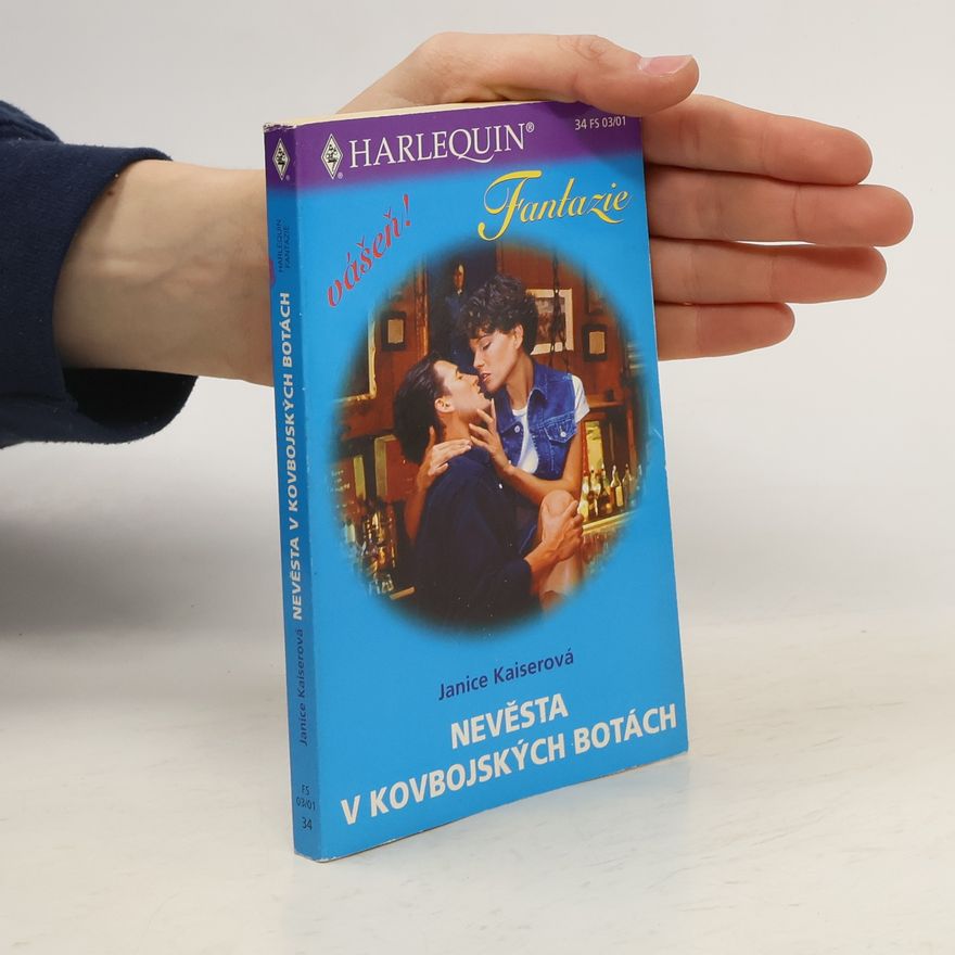 Janice Kaiser Nevěsta v kovbojských botách