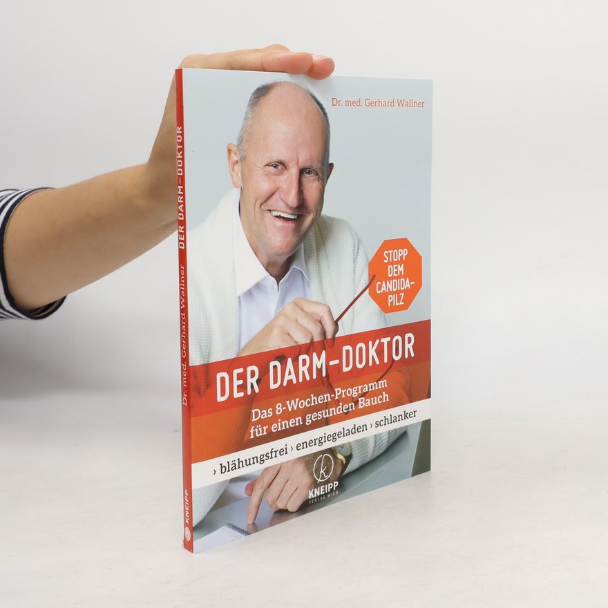 Gerhard Wallner Der Darm-Doktor