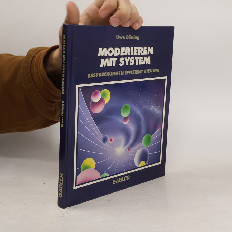 Uwe Böning Moderieren mit System