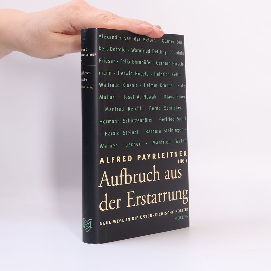 Alfred Payrleitner Aufbruch aus der Erstarrung
