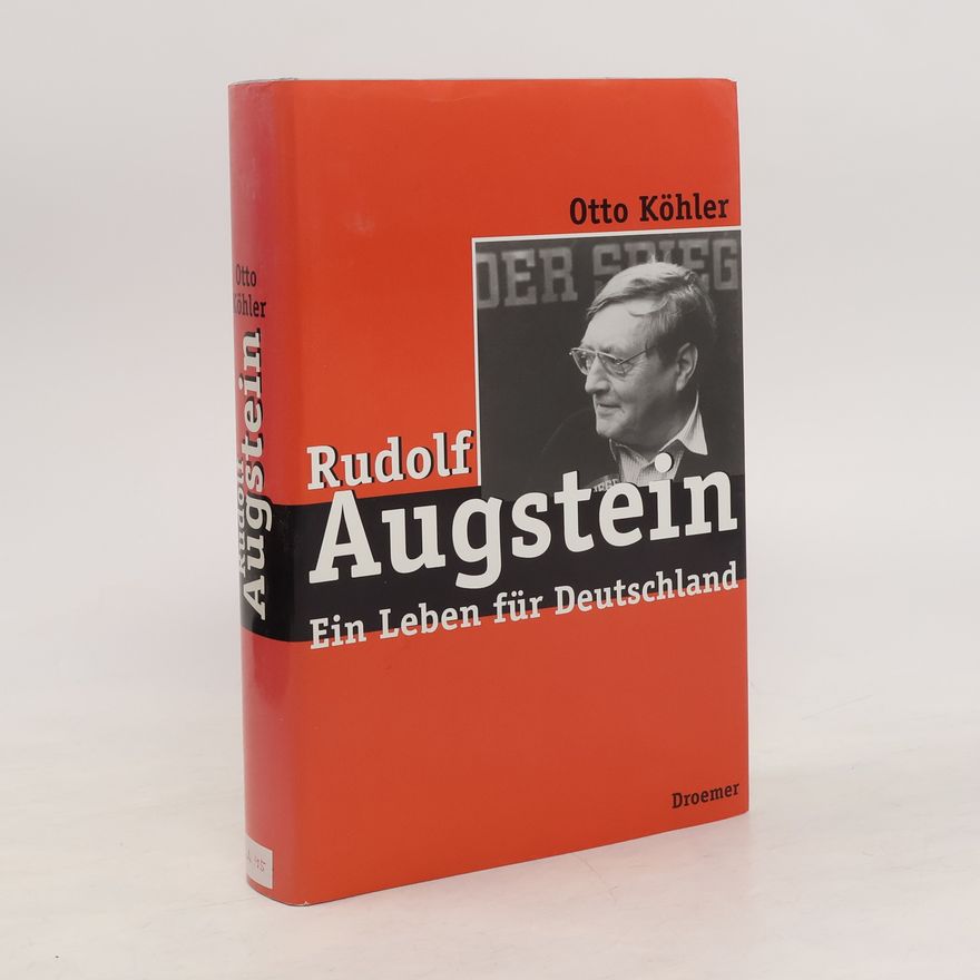 Otto Köhler Rudolf Augstein