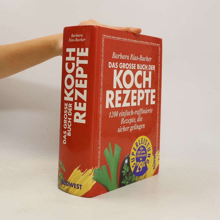 Barbara Rias-Bucher Das grosse Buch der Kochrezepte