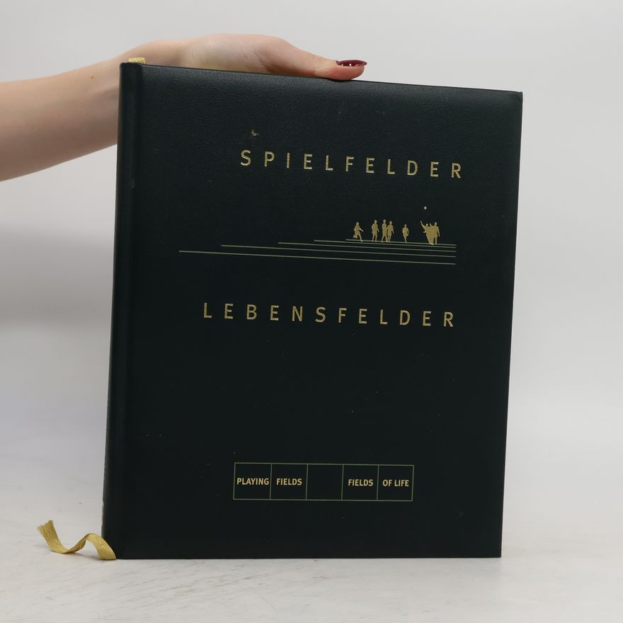 Various authors Spielfelder Lebensfelder