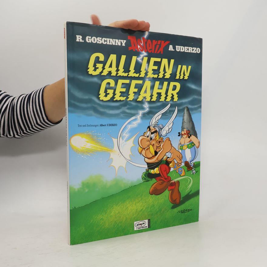René Goscinny Goscinny und Uderzo präsentieren ein neues Abenteuer von Asterix: Gallien in Gefahr
