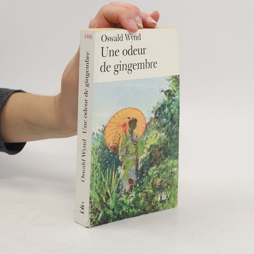 Oswald Wynd Folio: Une odeur de gingembre