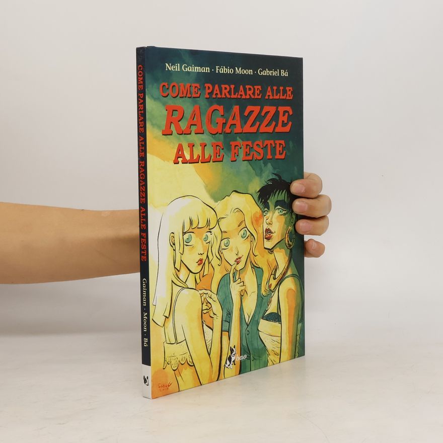Fábio Moon Come parlare alle ragazze alle feste