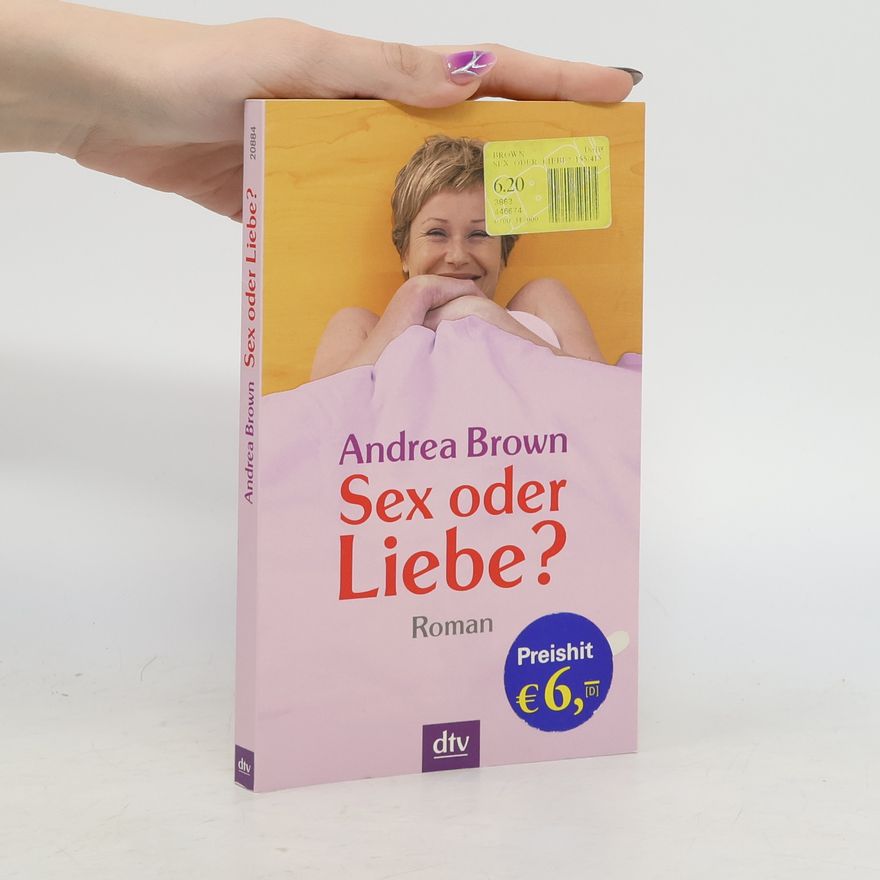 Andrea Brown Sex oder Liebe?