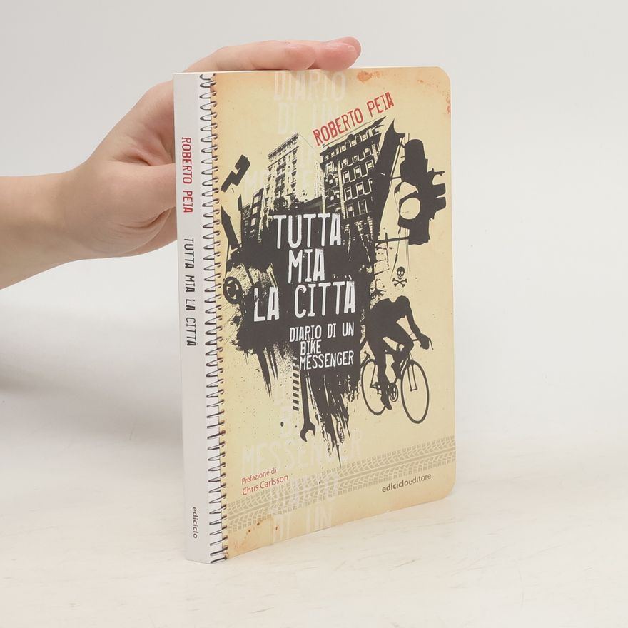Roberto Peia Tutta mia la città