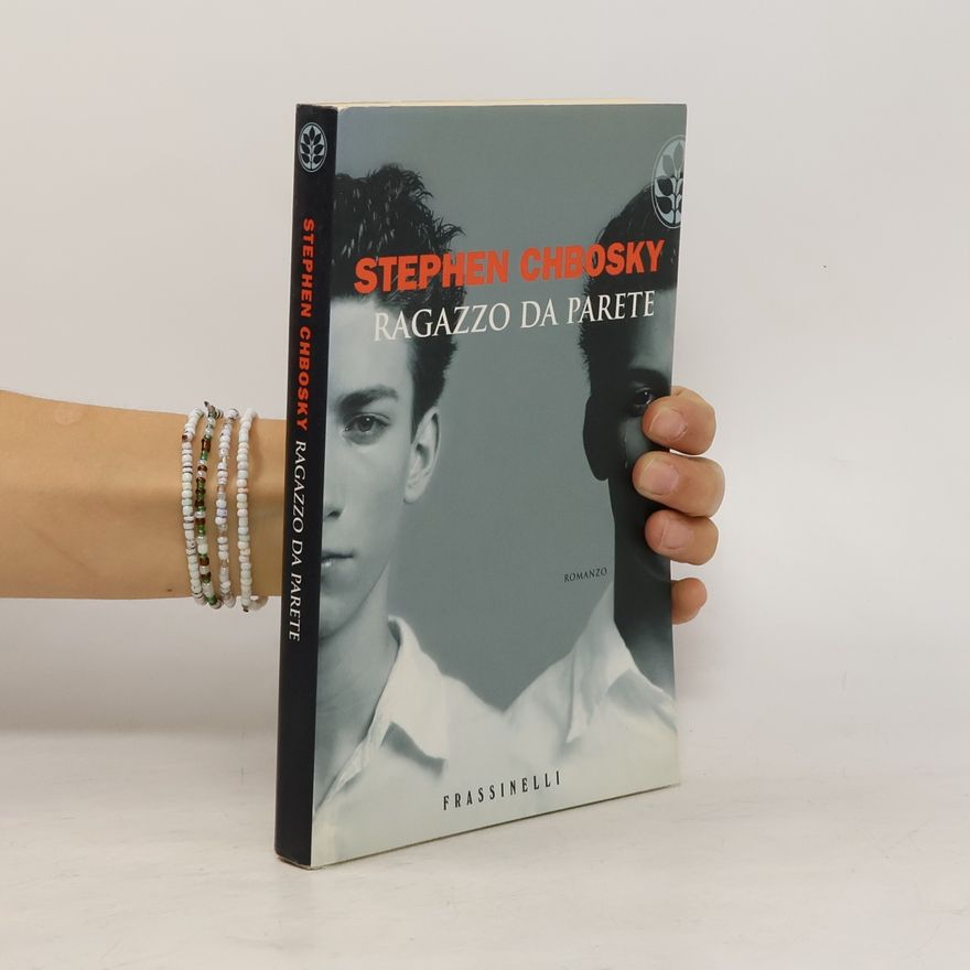 Stephen Chbosky Ragazzo da parete