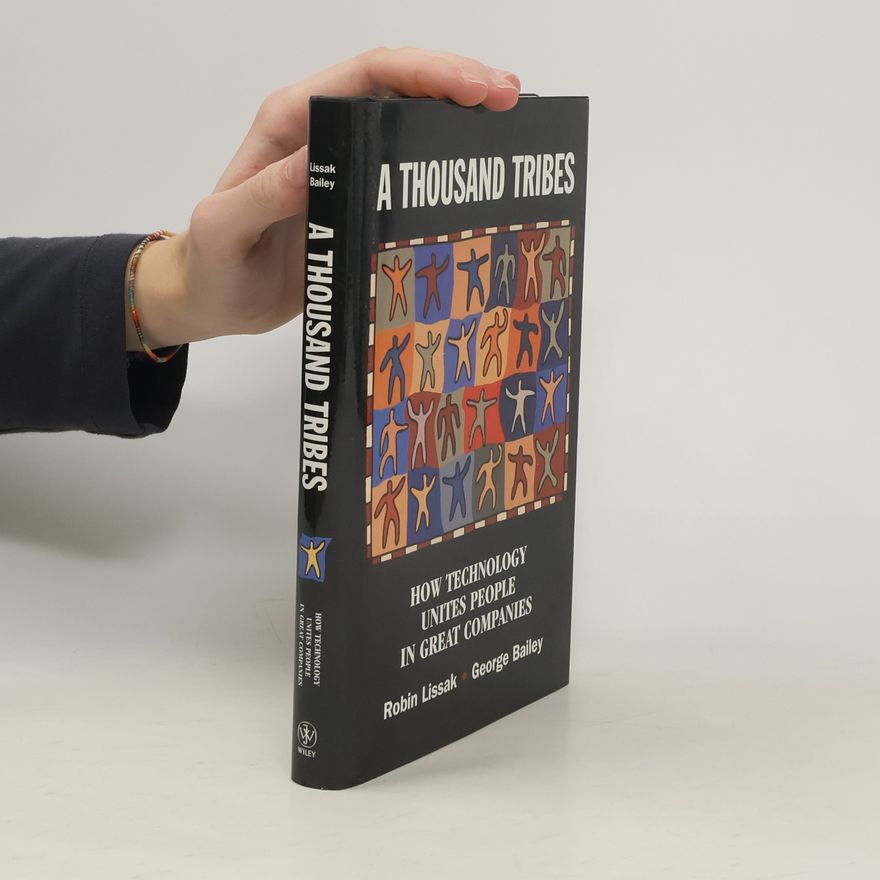 Robin Lissak A Thousand Tribes