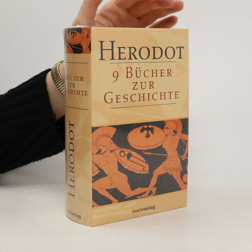 Herodotus 9 Bücher zur Geschichte