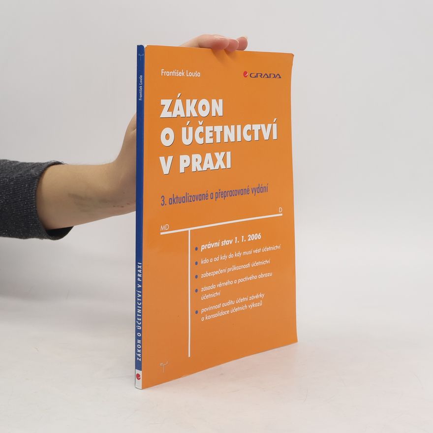 František Louša Zákon o účetnictví v praxi