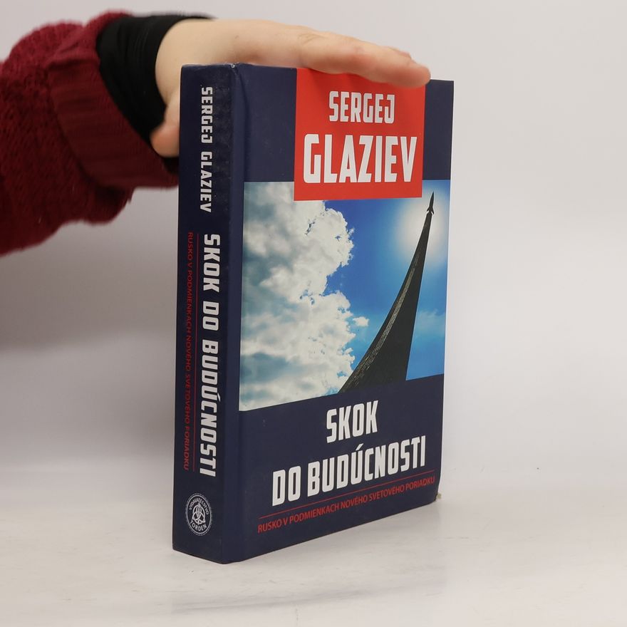 Sergej Glaziev Skok do budúcnosti
