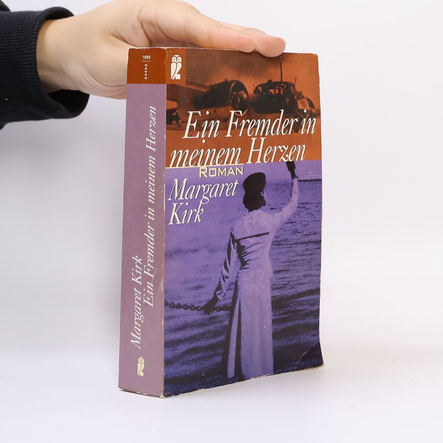 Margaret Kirk Ein Fremder in meinem Herzen