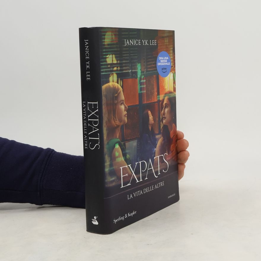 Janice Y. K. Lee Expats. La vita delle altre