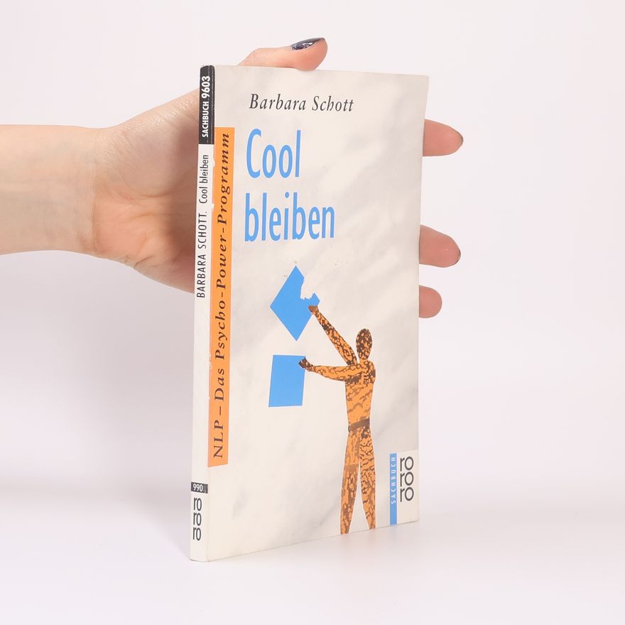 Barbara Schott Cool bleiben
