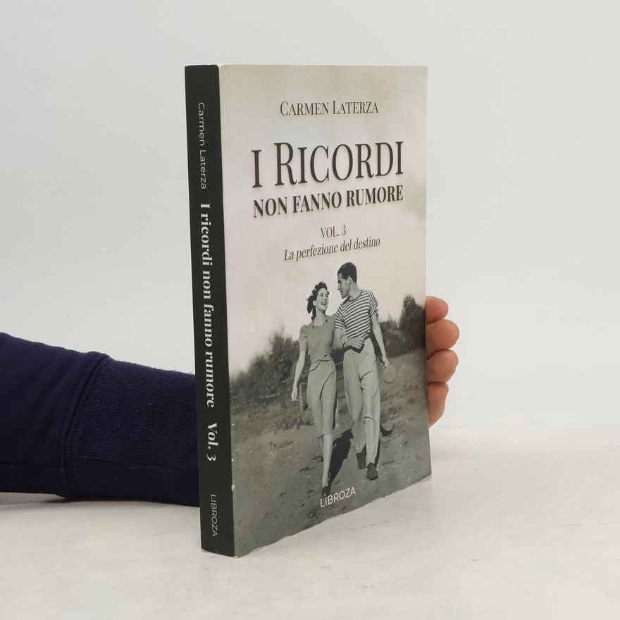 Carmen Laterza I ricordi non fanno rumore