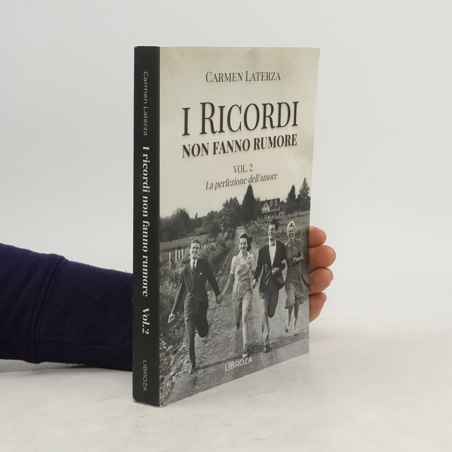Carmen Laterza I ricordi non fanno rumore