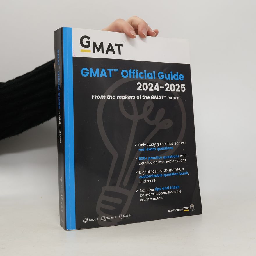 . GMAC Graduate Management Admission Council GMAT Official Guide 2024-2025