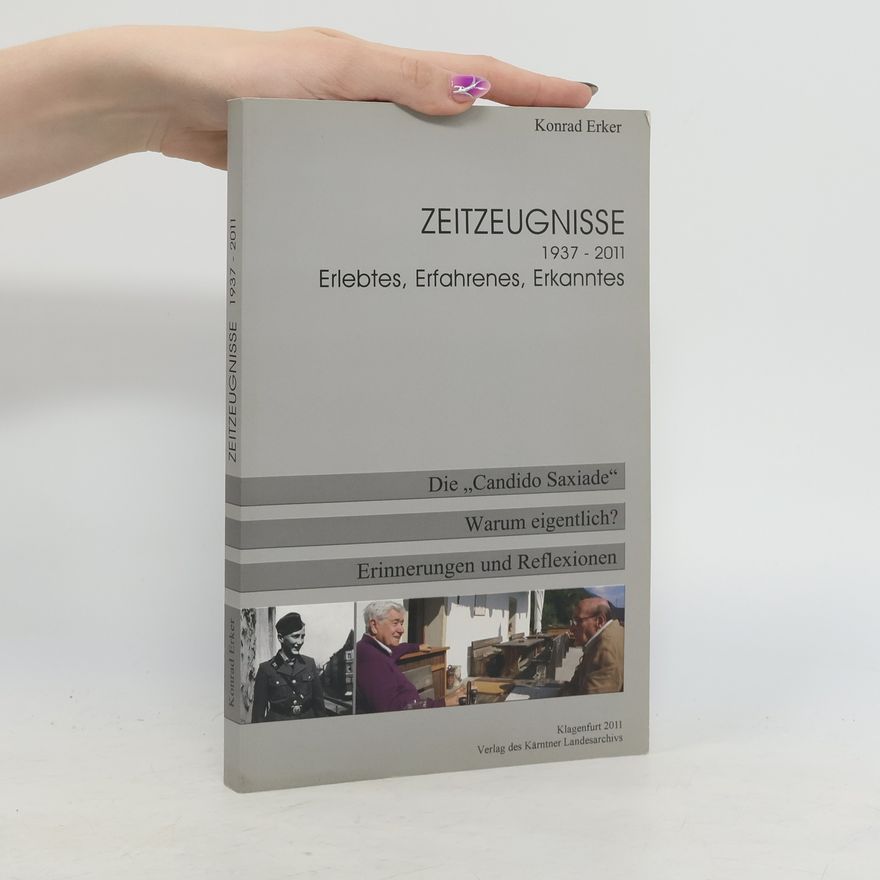 Konrad Erker Zeitzeugnisse