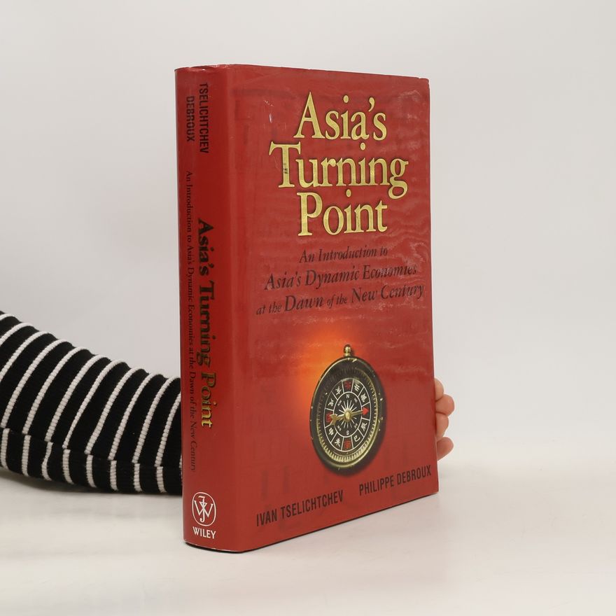 Philippe Debroux Asia's Turning Point