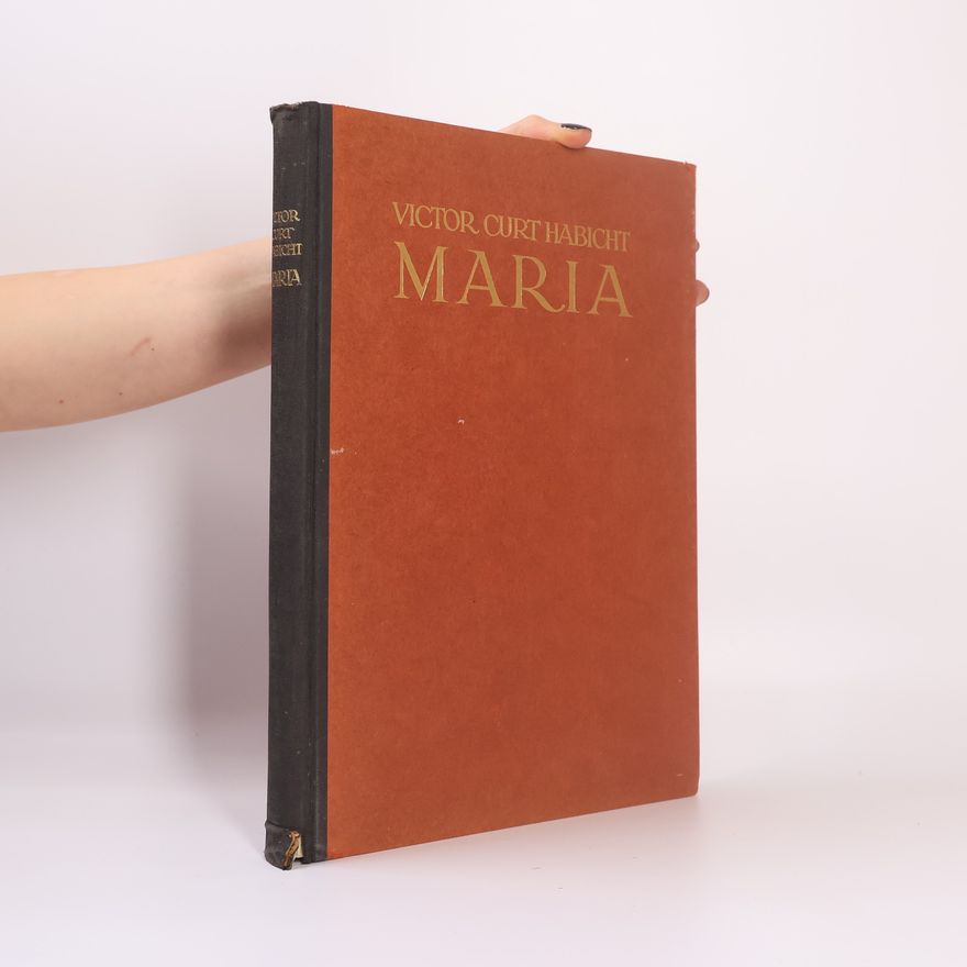 Victor Curt Habicht Maria