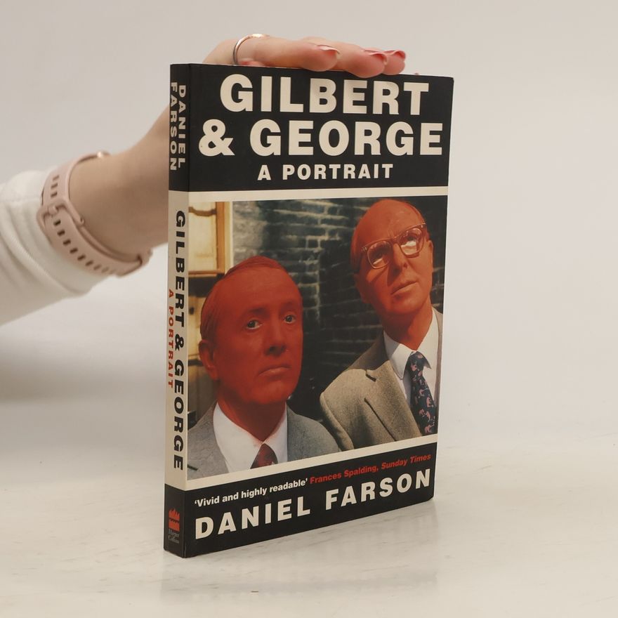 Gilbert & George Gilbert and George