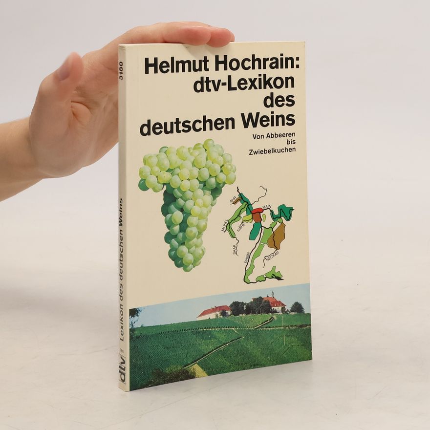 Helmut Hochrain Lexikon des deutschen Weins