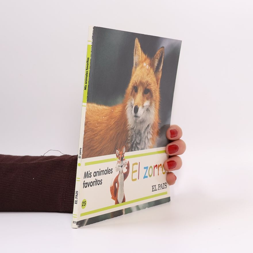 Kolektiv autorů Mis animales favoritos. El zorro
