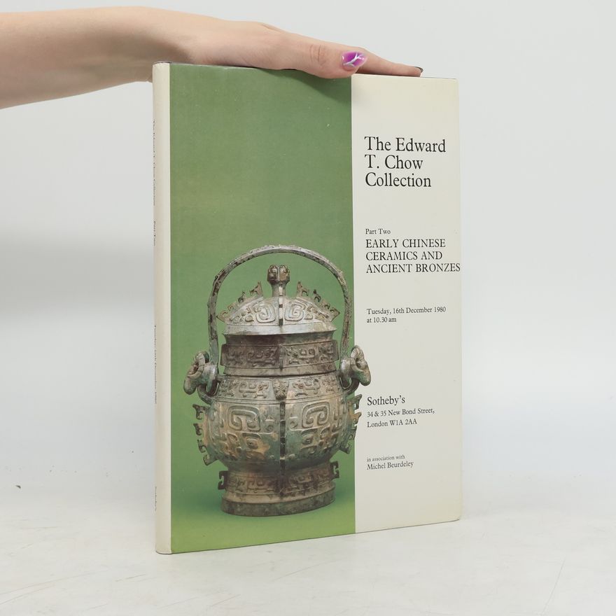 Michel Beurdeley The Edward T. Chow Collection