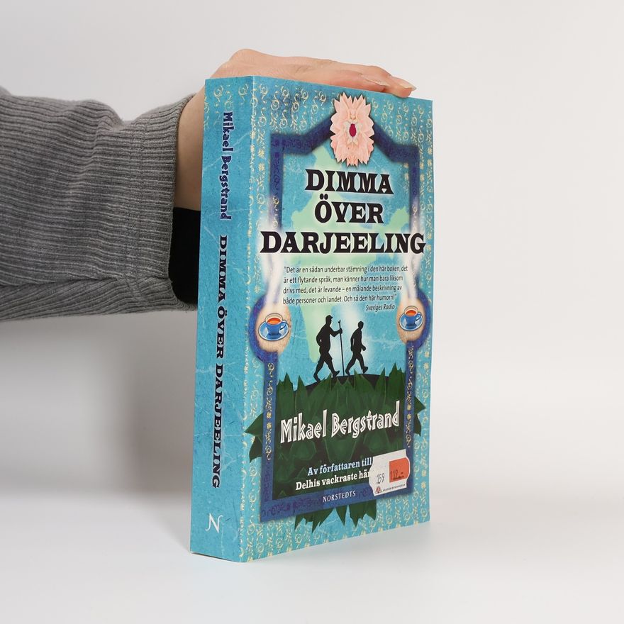 Mikael Bergstrand Dimma över Darjeeling