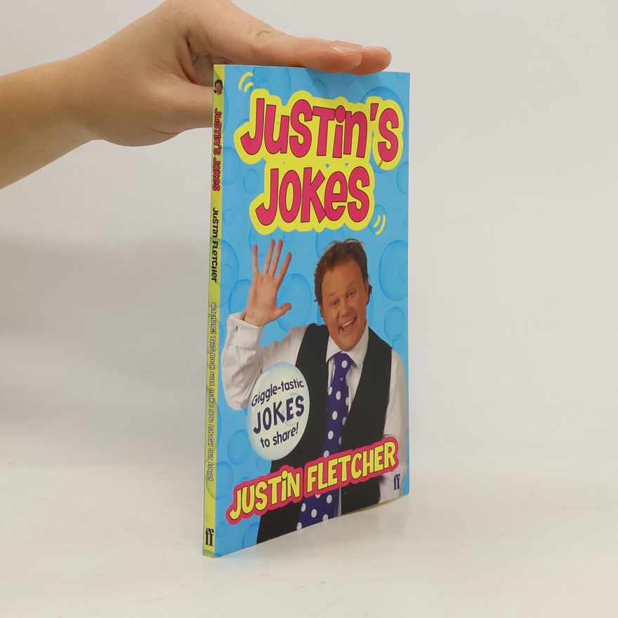 Justin Fletcher Justin's Jokes