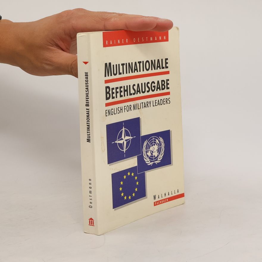 Rainer Oestmann Multinationale Befehlsausgabe