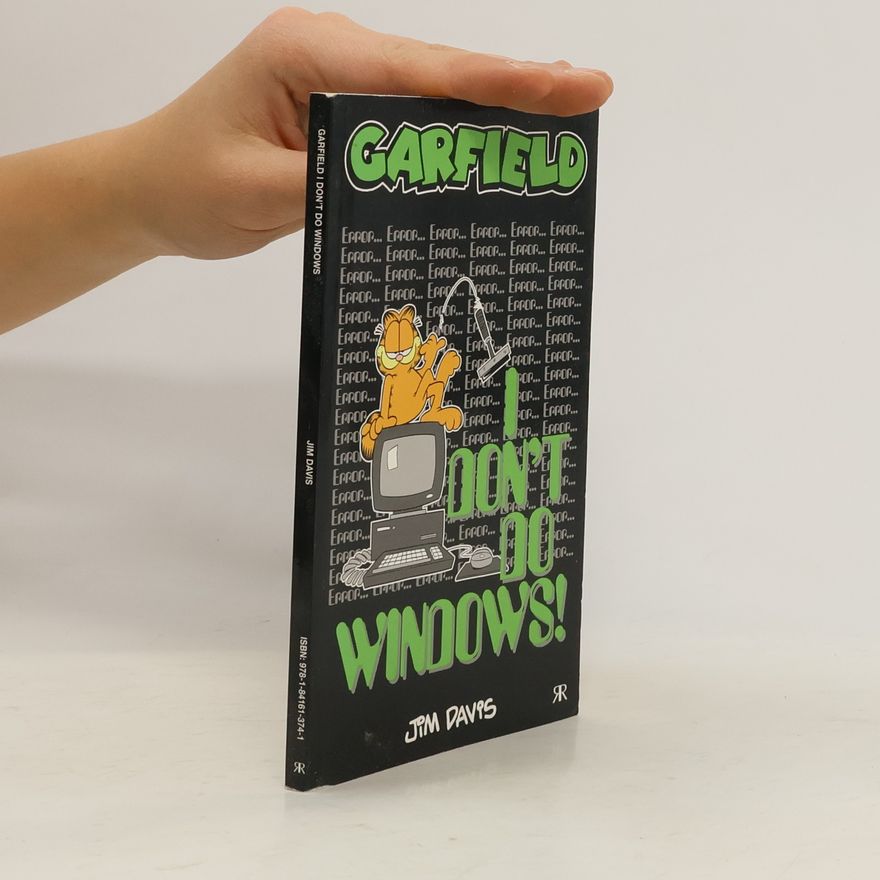 Jim Davis Garfield - I Don't Do Windows!