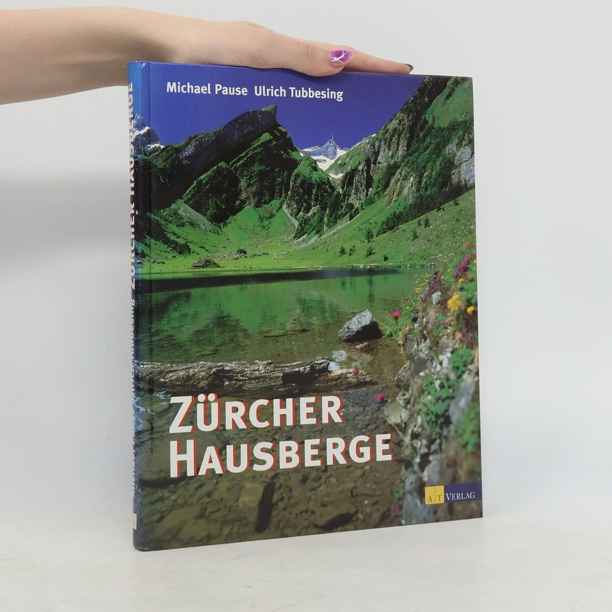 Michael Pause Zürcher Hausberge
