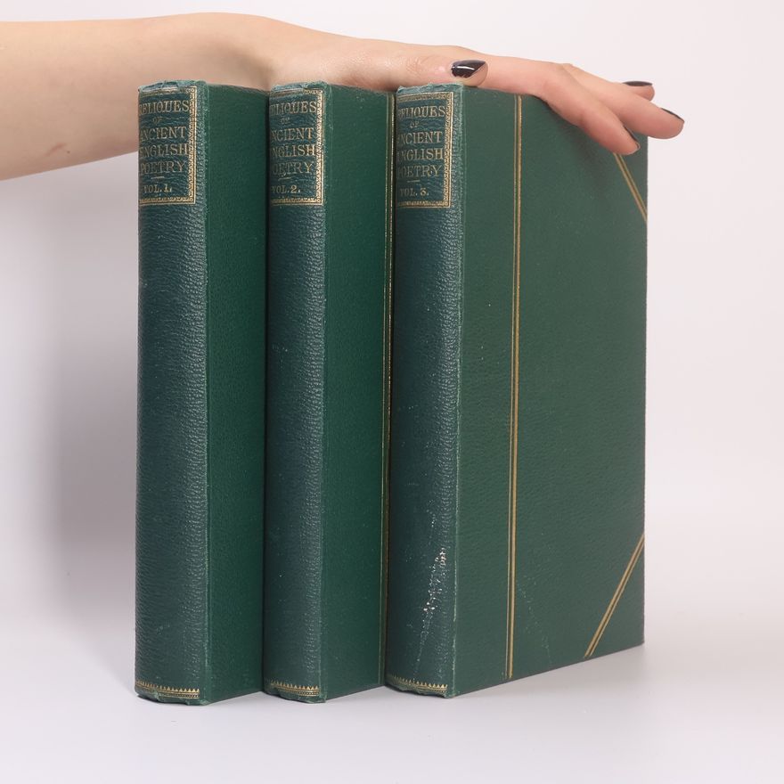 Thomas Percy Reliques of Ancient English Poetry I-III