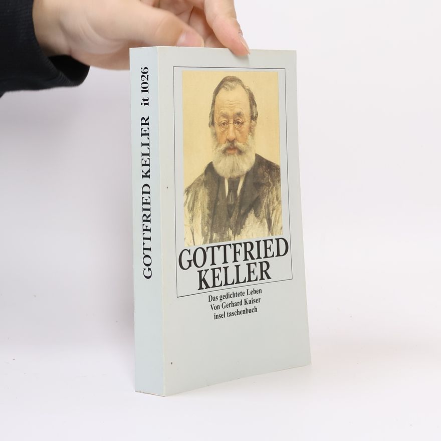 Gerhard Kaiser Gottfried Keller