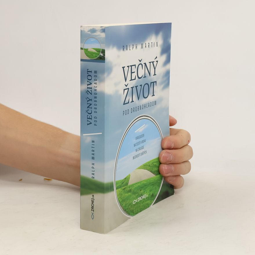 Ralph Martin Věčný život pod drobnoh'ladom