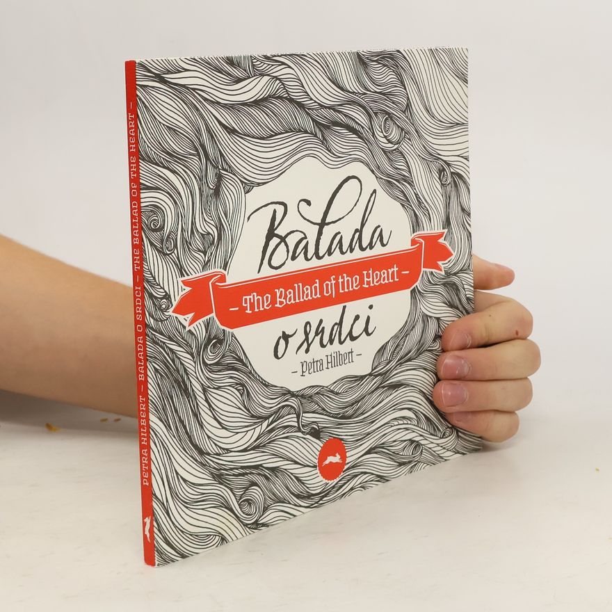Petra Hilbert Balada o srdci